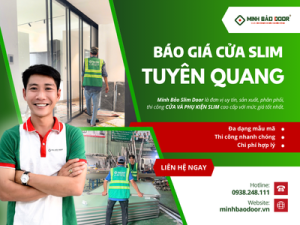 Báo giá cửa nhôm slim Tuyên Quang – Giải pháp ngăn phòng hoàn hảo