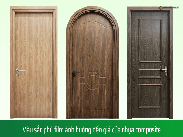 Màu sắc phủ film ảnh hưởng đến giá cửa nhựa composite