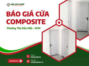 Báo giá cửa composite phường Thủ Dầu Một HCM