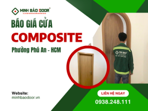 Báo giá cửa composite phường Phú An HCM